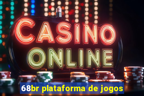 68br plataforma de jogos